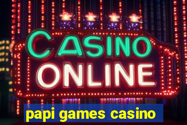 papi games casino